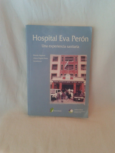 Hospital Eva Peron Comp. Algranati Siede Ed. Ciccus