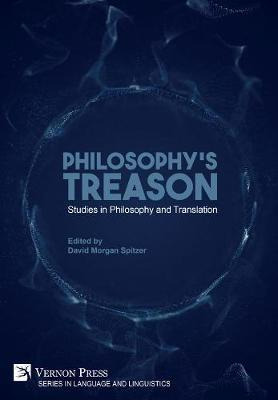 Libro Philosophy's Treason : Studies In Philosophy And Tr...