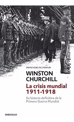 La Crisis Mundial Winston Churchill Editorial Debolsillo