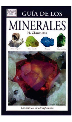 Guia De Los Minerales / Herve Chaumeton