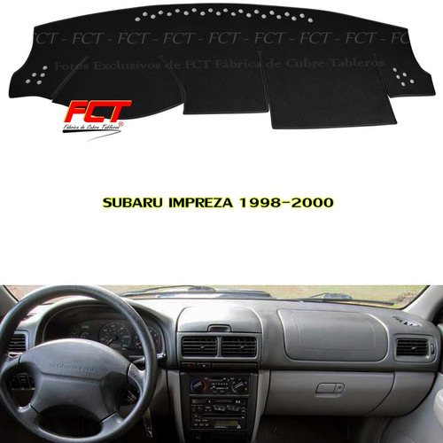 Cubre Tablero - Subaru Impreza - 1998 1999 2000 Somos Fct®