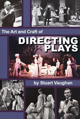 Libro The Art And Craft Of Directing Plays - Vaughan, Stu...