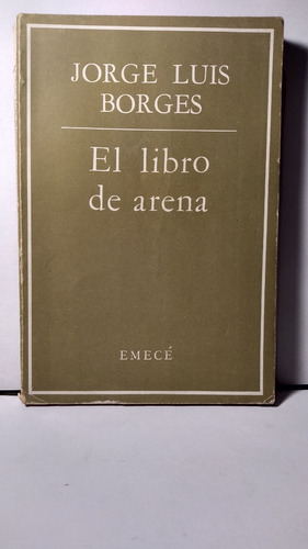 Borges - El Libro De Arena - Emecé, 1975