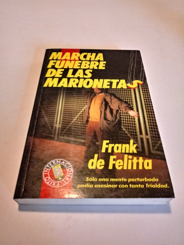 Marcha Fúnebre De Las Marionetas  -  Frank De Felitta