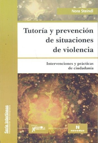 Tutoría Y Prevención De Situaciones De Violencia - N Steindl