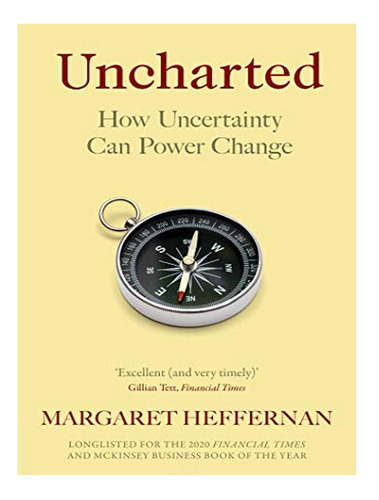 Uncharted - Margaret Heffernan. Eb18