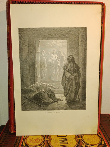 El Fariseo Y El Publicano - La Sagrada Biblia, 1884 Grabado