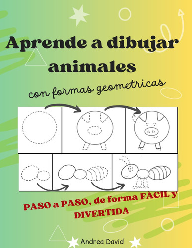 Aprende A Dibujar Animales En 3 Pasos: Dibujar Fácilme 61uyc
