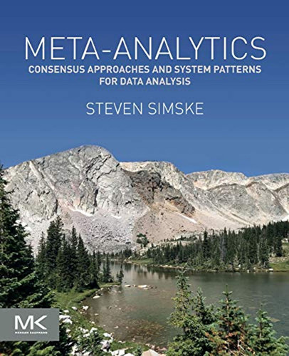 Meta-analytics: Consensus Approaches And System Patterns For