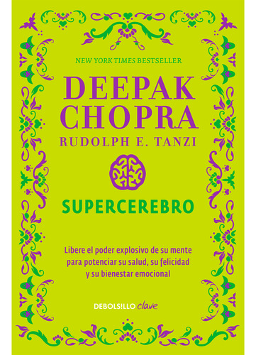 Supercerebro. Deepak Chopra