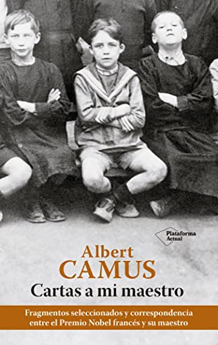 Cartas A Mi Maestro - Camus Albert