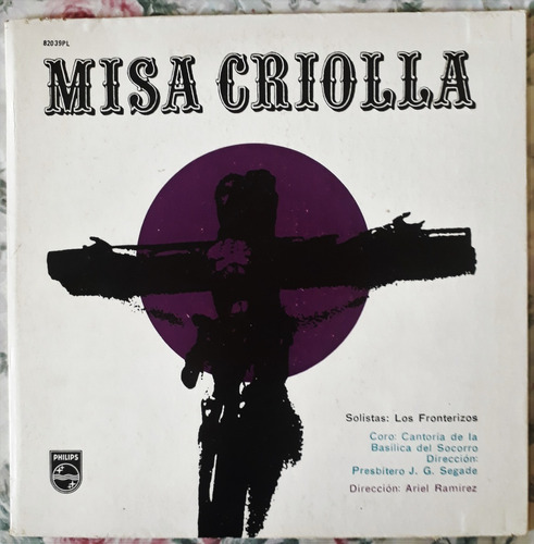 Vinilo Misa Criolla Ariel Ramírez & Los Fronterizos 1966 