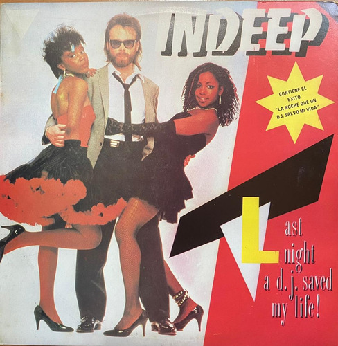 Disco Lp - Indeep / Last Night A D.j. Saved My Life. Album 