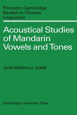 Libro Acoustical Studies Of Mandarin Vowels And Tones - J...