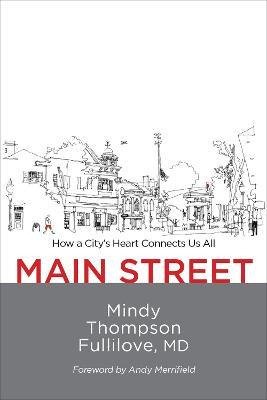 Libro Main Street : How A City's Heart Connects Us All - ...