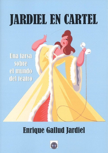 Libro Jardiel En Cartel - Gallud Jardiel, Enrique