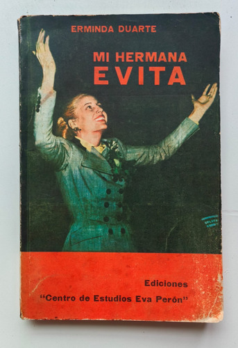 Lb Mi Hermana Evita - Erminda Duarte (Usado)