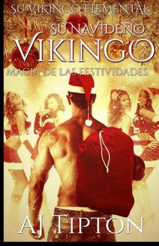 Su Navideño Vikingo: Magia De Las Festividades: Volume 5 -su