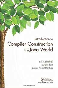 Introduction To Compiler Construction In A Java World