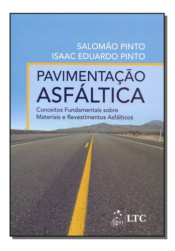 Libro Pavimentacao Asfaltica 01ed 18 De Pinto Salomao E Pint