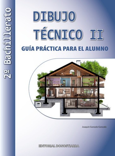 Libro Guia Practica Dibujo Tecnico Ii 2âºnb 23 - Aa.vv