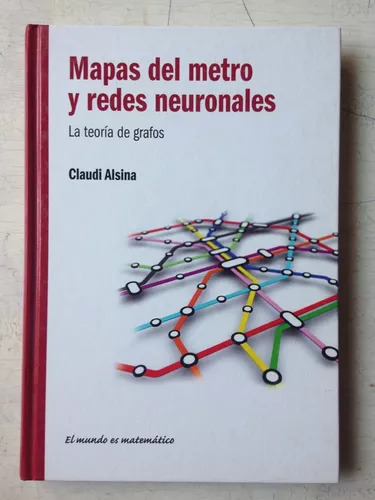 Mapas Del Metro Y Redes Neuronales Claudi Alsina