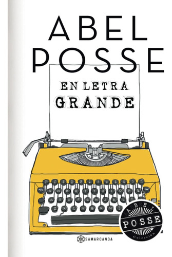 Libro: En Letra Grande: Encuentro Con Maestros De La Vida Y