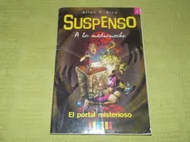 Comprar Suspenso A La Medianoche \u002F El Portal Misterioso - A. Rice