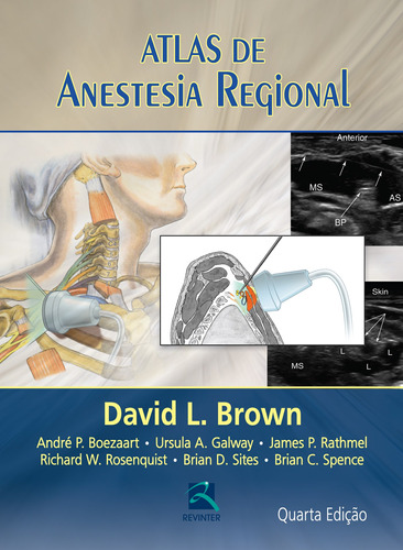 Atlas de Anestesia Regional, de Brown, David L.. Editora Thieme Revinter Publicações Ltda, capa dura em português, 2015