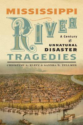Libro Mississippi River Tragedies : A Century Of Unnatura...