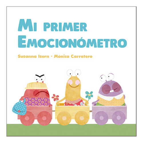 Mí Primer Emocionometro ** Susanna Isern ** Nubeocho