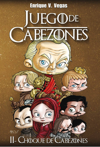 Juego De Cabezones- Choque De Cabezones (td) - Vegas, Enriqu