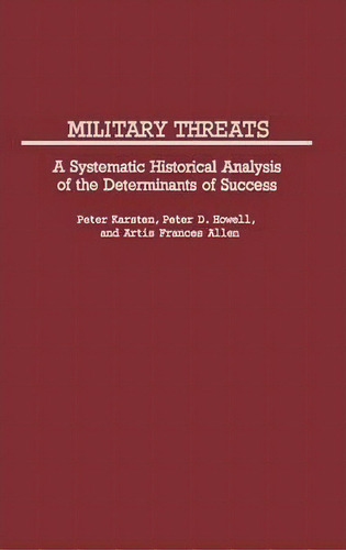 Military Threats, De Artis Frances Allen. Editorial Abc Clio, Tapa Dura En Inglés