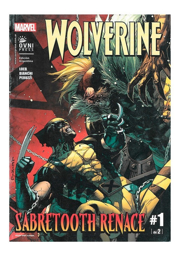 Imagen 1 de 1 de Wolverine Sabretooth Renace - #1 De 2 - Ovni Press - Loeb
