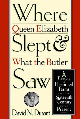 Libro Where Queen Elizabeth Slept And What The Butler Saw...