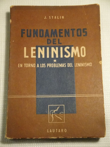 J. Stalin - Fundamentos Del Leninismo