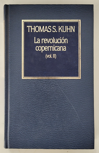 La Revolución Copernicana Vol. 2 - Thomas S. Kuhn