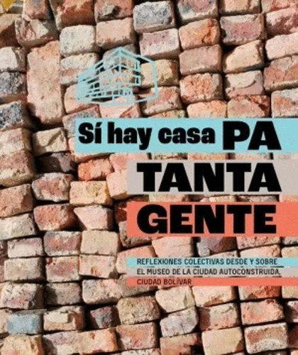 Libro Si Hay Casa Pa Tanta Gente