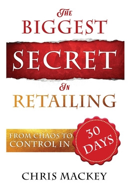 Libro The Biggest Secret In Retailing - Mackey, Chris