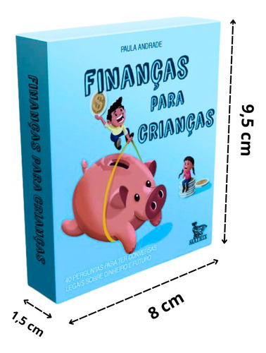 Finanças Para Crianças: 40 Perguntas Para Ter Conversas Legais Sobre Dinheiro E Futuro Livro Em Blocos, Editora Matrix