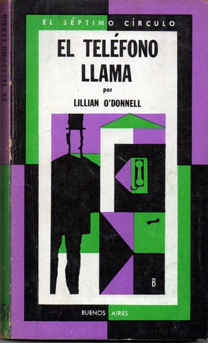El Teléfono Llama               Lillian O'donnell     (1973)