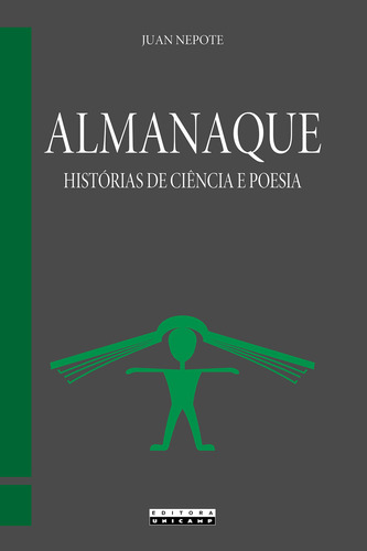 Almanaque: Historias De Ciencia E Poesia, De Nepote. Editora Unicamp, Capa Mole, Edição 1 Em Português, 2012