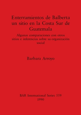 Libro Enterramientos De Balberta, Un Sitio En La Costa Su...