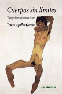 Cuerpos Sin Limites - Aguilar García, Teresa