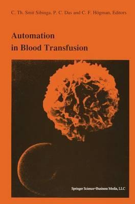 Libro Automation In Blood Transfusion - C.th.smit Sibinga