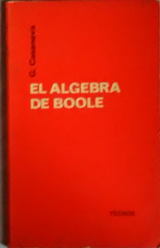 El Algebra De Boole Gaston Casanova