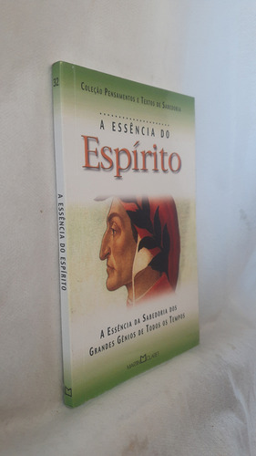 Livro A Essência Do Espírito - A Arte De Viver - Martin Claret Editora - Editora Martin Claret (Usado)