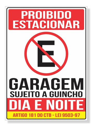 Placa De Alerta Proibido Estacionar Garagem - 18cm X 25cm