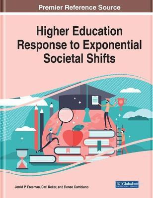 Libro Higher Education Response To Exponential Societal S...