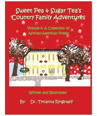 Libro Sweet Pea & Sugar Tea's Country Family Adventures :...